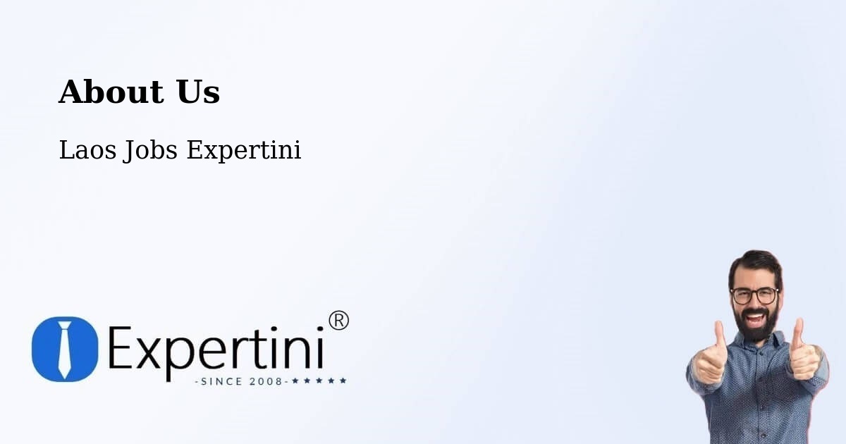 About Expertini Recruitment Platform  – Ban Nahin - Ban Nahin, Laos Jobs Expertini