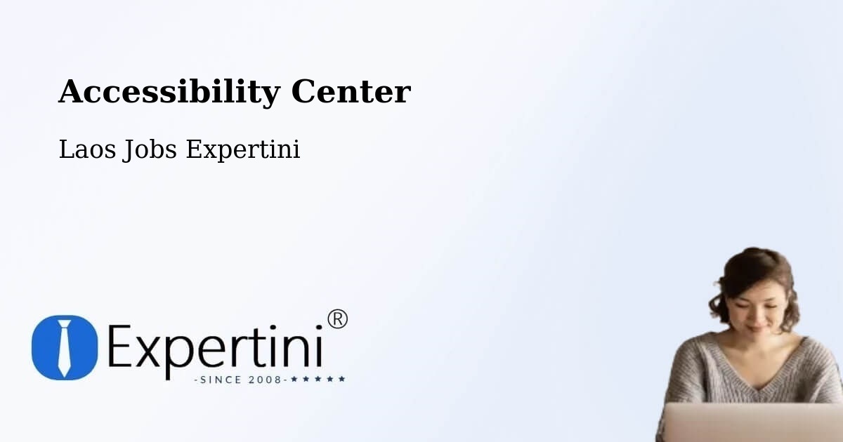 Accessibility Statement – Ban Nahin - Laos Jobs Expertini