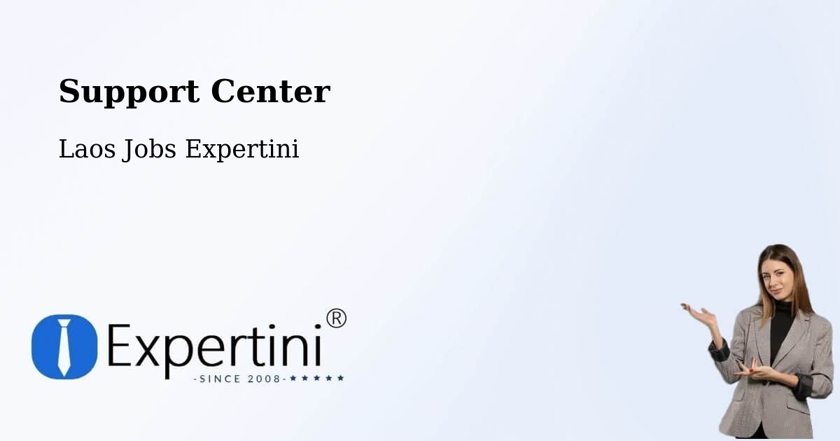Support Services – Ban Nahin - Laos Jobs Expertini